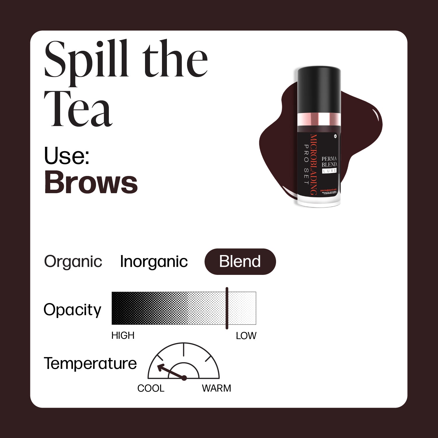 Perma Blend Luxe PMU Ink - Spill The Tea 10ml - mrpmu